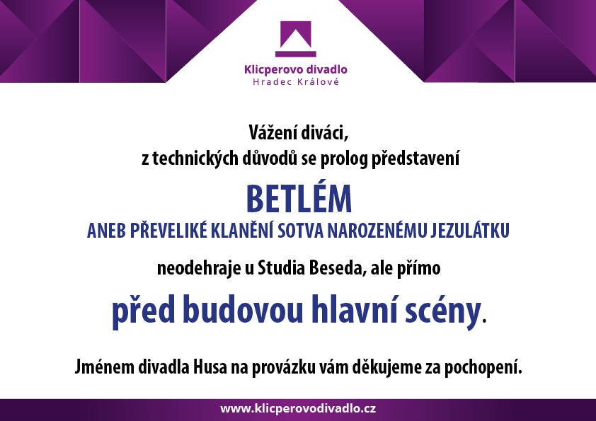 Betlém dnes začíná před budovou hlavní scény