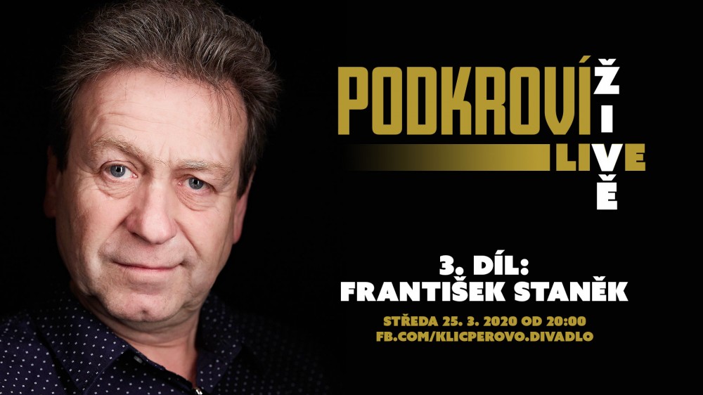 Podkroví Live (3) - František Staněk (záznam)