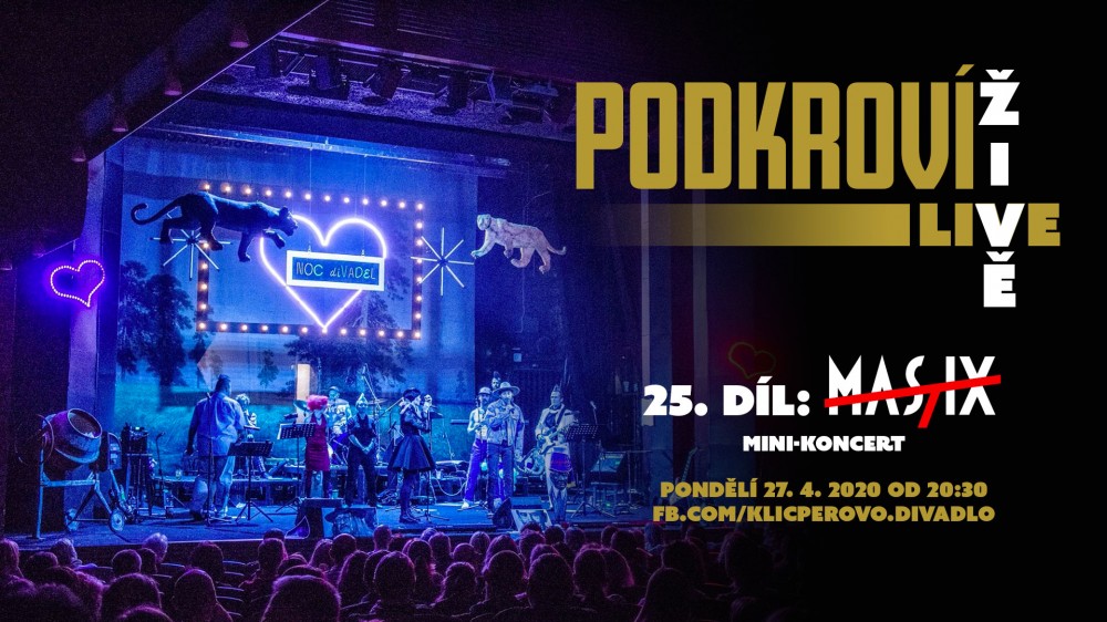 Podkroví Live (25) - MASTIX - minikoncert (záznam)