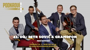 Podkroví Live (43) - Petr Sovič & Gramofon - minikoncert (záznam)