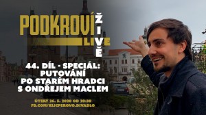 Podkroví Live (44) - Putování po starém Hradci s Ondřejem Maclem (záznam)