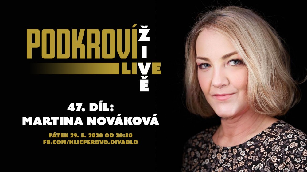 Podkroví Live (47) - Martina Nováková (záznam)