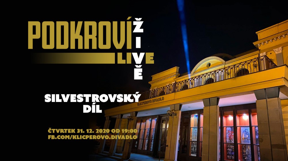 Silvestrovské vysílání Podkroví Live