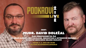 Podkroví Live - host: MUDr. David Doležal